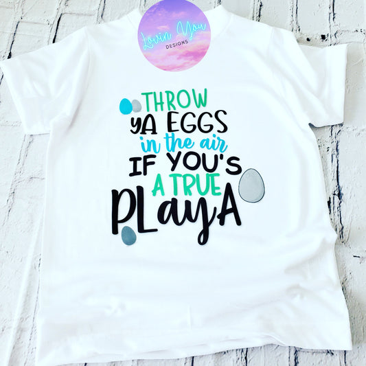 Easter~ True Playa tee~ Kids