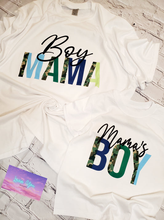 Women's ~ Boy Mama/Mamas Boy