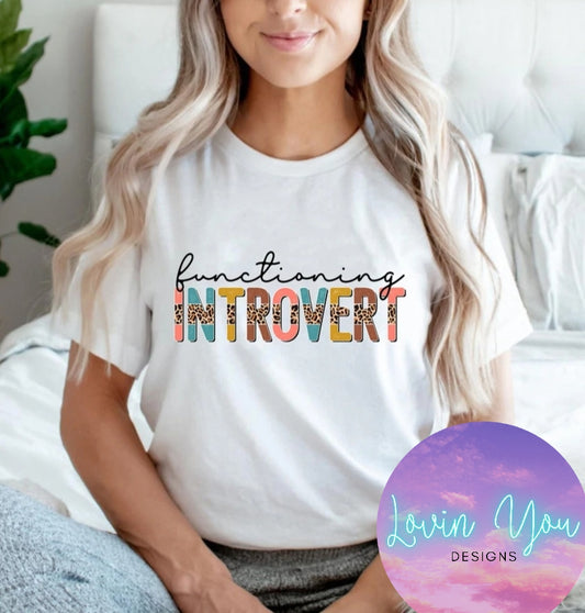 Functioning Introvert ~ Women's